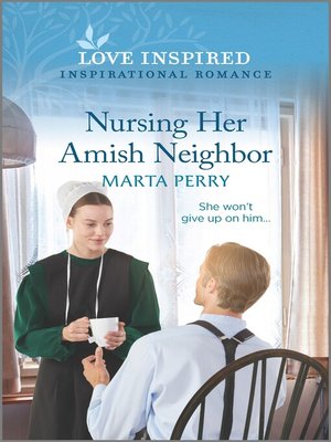 Nursing Her Amish Neighbor - ebook